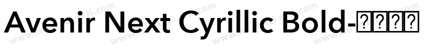 Avenir Next Cyrillic Bold字体转换